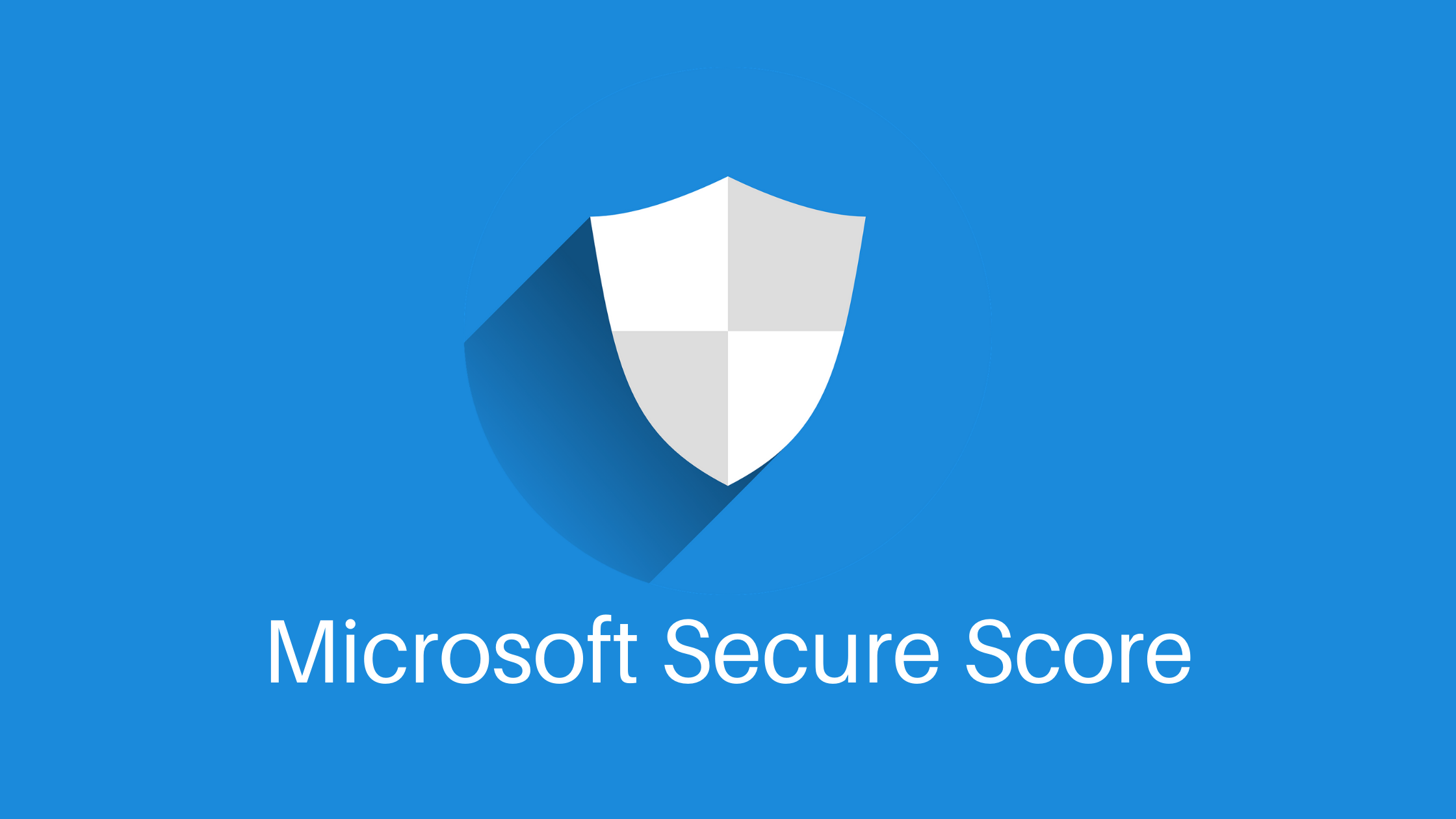 What is Microsoft Secure Score?
